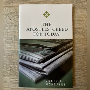 The Apostles’ Creed for Today - Religious Book